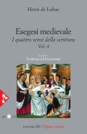 Esegesi medievale. Scrittura ed Eucarestia. I quattro sensi della scrittura vol.4 di Henri de Lubac edito da Jaca Book