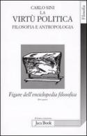 Figure dell'enciclopedia filosofica «Transito Verità» vol.4 di Carlo Sini edito da Jaca Book