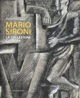 Mario Sironi. La collezione Cutrera. Ediz. illustrata edito da Silvana