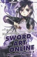 Phantom bullet. Sword art online vol.1 di Reki Kawahara edito da Edizioni BD