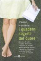 I quaderni segreti del cuore di Joanne Horniman edito da Salani