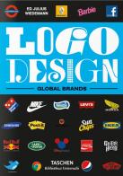 Logo design. Global brands. Ediz. inglese, francese e tedesca vol.2 edito da Taschen