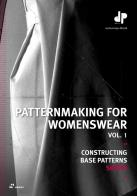 Patternmaking for womenswear vol.1 di Dominique Pellen edito da Hoaki