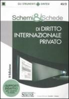 Schemi & schede di diritto internazionale privato edito da Edizioni Giuridiche Simone