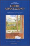 Libere associazioni? edito da Franco Angeli