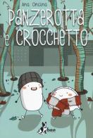 Panzerotta e Crocchetto di Ana Oncina edito da Bao Publishing