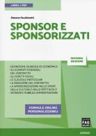 Sponsor e sponsorizzati. Con aggiornamento online di Simone Facchinetti edito da FAG
