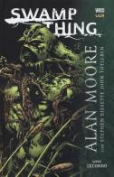 Swamp Thing vol.2 di Alan Moore, Steve Bissette, John Totleben edito da Lion
