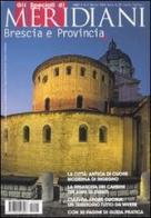 Brescia e provincia. Speciale edito da Editoriale Domus