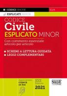 Codice civile esplicato. Con commento essenziale articolo per articolo e schemi a lettura guidata. Leggi complementari edito da Edizioni Giuridiche Simone