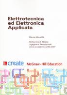 Elettrotecnica ed elettronica applicata di Marco Mussetta edito da McGraw-Hill Education