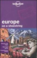 Europe on a shoestring edito da Lonely Planet