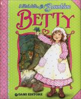 Betty. Ediz. illustrata di Peter Holeinone edito da Dami Editore