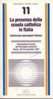 La presenza della scuola cattolica in Italia. Documento di lavoro del convegno nazionale (Roma 20-23 novembre 1991) edito da EDB