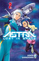 Astra. Lost in space vol.2 di Kenta Shinohara edito da Star Comics