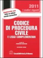 Codice di procedura civile e le leggi complementari edito da La Tribuna