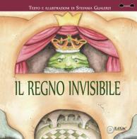 Il regno invisibile di Stefania Gualerzi edito da EdiGiò