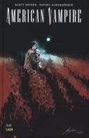 American vampire vol.6 di Scott Snyder, Rafael Albuquerque, Matías Bergara edito da Lion