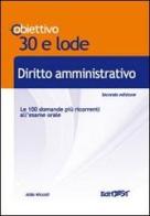 Diritto amministrativo. Le 100 domande più ricorrenti all'esame orale di Aldo Niccoli edito da Edises
