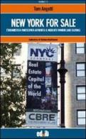 New York for sale. L'urbanistica partecipata affronta il mercato immobiliare mondiale di Tom Angotti edito da editpress