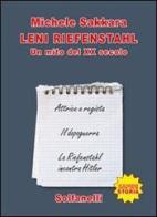 Leni Riefenstahl. Un mito del XX secolo di Michele Sakkara edito da Solfanelli