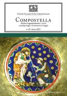 Compostella. Rivista di approfondimento e ricerca sui pellegrinaggi e la letteratura di viaggio (2025) vol. 45 edito da Morlacchi