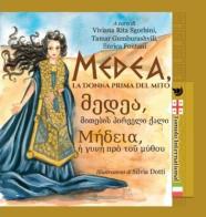 Medea, la donna prima del mito edito da Tomolo Edizioni