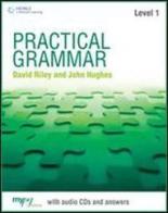 Practical grammar. Without answers. Per le Scuole superiori. Con CD Audio. Con espansione online vol.1 di John Hughes, Ceri Jones edito da Heinle Elt