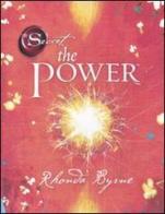 The power di Rhonda Byrne edito da Mondadori