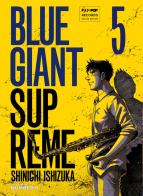 Blue giant supreme vol.5 di Shinichi Ishizuka edito da Edizioni BD