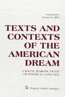 Texts and contexts of the american dream. A social semiotic study of political language di Paul Bayley, Donna Miller edito da Pitagora