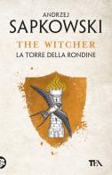 La torre della rondine. The Witcher vol.6