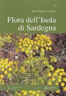 Flora dell'isola di Sardegna vol.4 di Pier Virgilio Arrigoni edito da Carlo Delfino Editore
