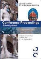 Conference proceedings. International Conference ICT for language learning. 4th Conference edition (Florence, 20-21 october 2011) edito da Simonelli