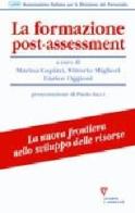 La formazione post-assessment. Metodo ed esperienze edito da Guerini e Associati