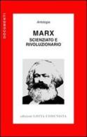 Marx. Scienziato e rivoluzionario edito da Lotta Comunista