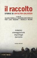 Il raccolto. Storie di un'altra galassia edito da Iemme Edizioni