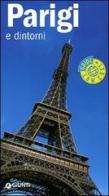 Parigi e dintorni di Paola Vallatta edito da Giunti Editore
