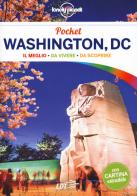 Washington, DC. Con carta estraibile di Karla Zimmerman edito da Lonely Planet Italia
