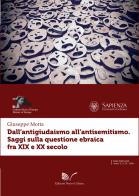 Dall'antigiudaismo all'antisemitismo. Saggi sulla questione ebraica fra XIX e XX secolo edito da Nuova Cultura