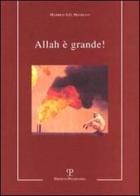 Allah è grande! di Manrico A. Mansueti edito da Polistampa