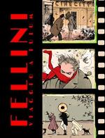 Fellini. Ediz. deluxe di Milo Manara edito da Panini Comics