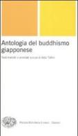 Antologia del buddhismo giapponese edito da Einaudi