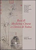 Basi di medicina cinese e clinica di Tuina edito da CEA