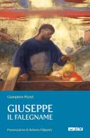 Giuseppe il falegname di Giampiero Pizzol edito da Itaca (Castel Bolognese)
