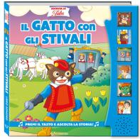 Il gatto con gli stivali. Ascolta le fiabe. Ediz. a colori di Silvana Canzi edito da Edibimbi
