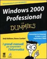 Windows 2000 Professional di Andy Rathbone, Sharon Crawford edito da Apogeo