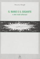 Il nano e il gigante e altri studi alfieriani di Massimo Manghi edito da Pendragon