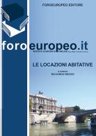 Foroeuropeo.it. Rivista giuridica online. Le locazioni abitative edito da Foroeuropeo
