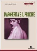 Margherita e il principe di Lino Catello Pagano edito da Demian Edizioni